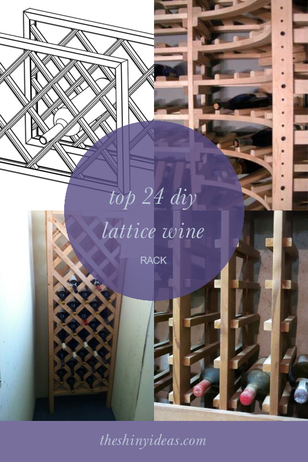 Top 24 Diy Lattice Wine Rack Home, Family, Style and Art Ideas